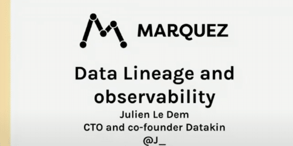 Data Lineage and Observability with Marquez