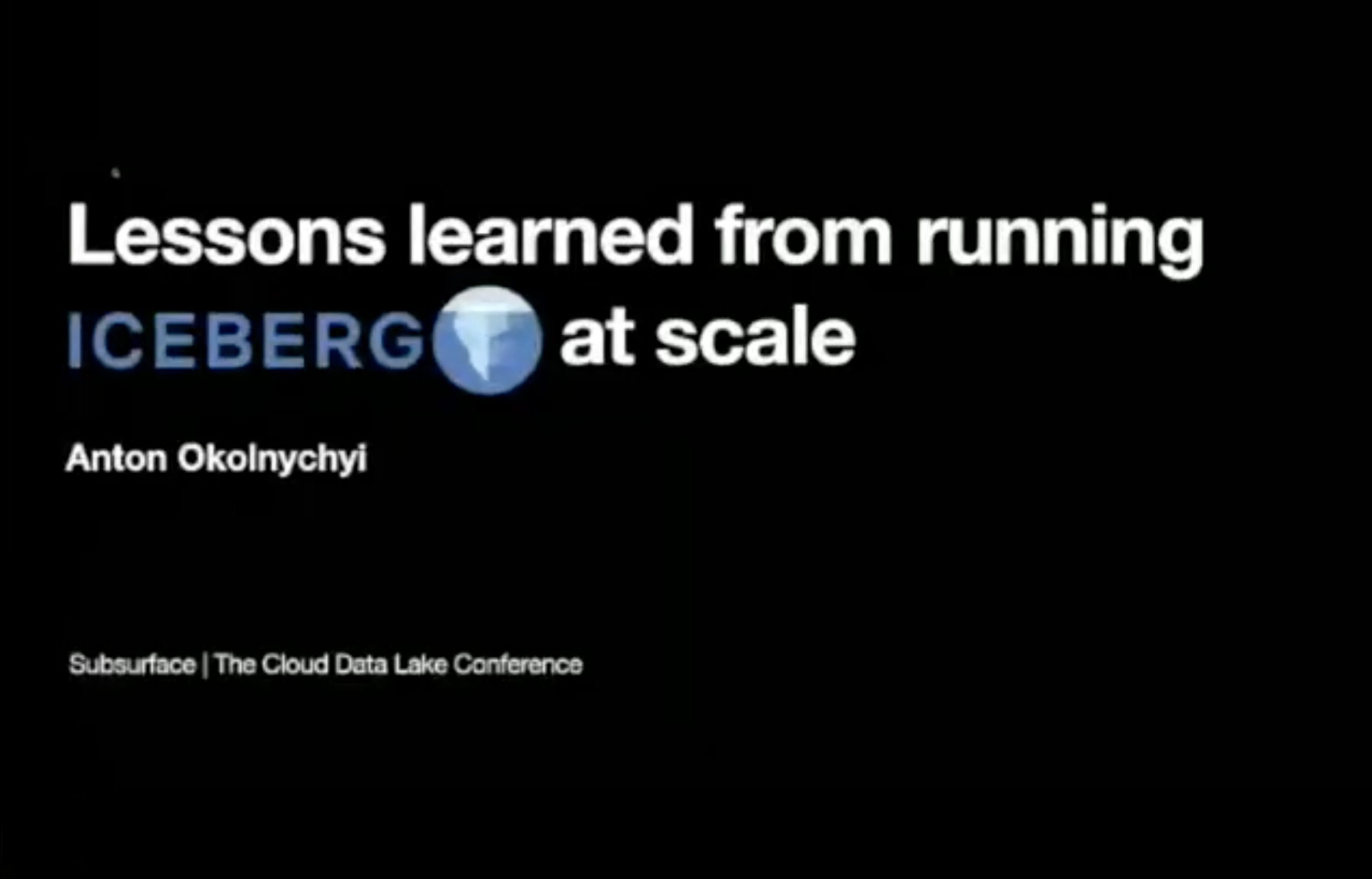 2020 Summer Lessons Learned From Running Apache Iceberg at Petabyte Scale