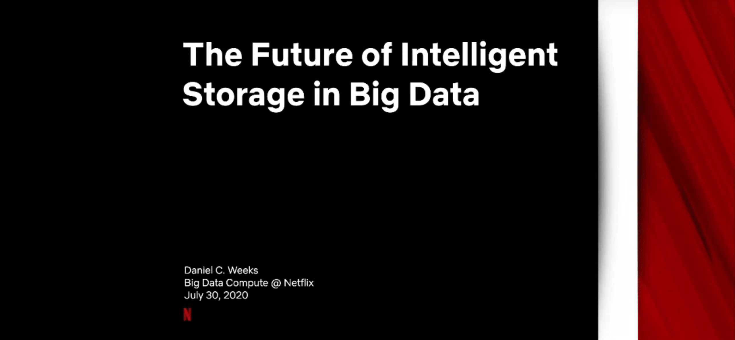 2020 Summer The Future of Intelligent Storage in Big Data 1