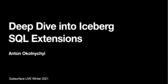 Deep Dive into Iceberg SQL Extensions