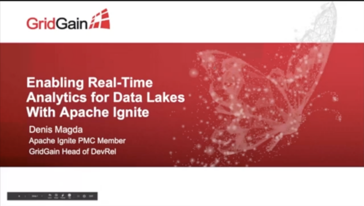 2021 Winter Enabling Real Time Analytics for Data Lakes with Apache Ignite