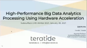 2021 Winter High Performance Big Data Analytics Processing Using Hardware Acceleration