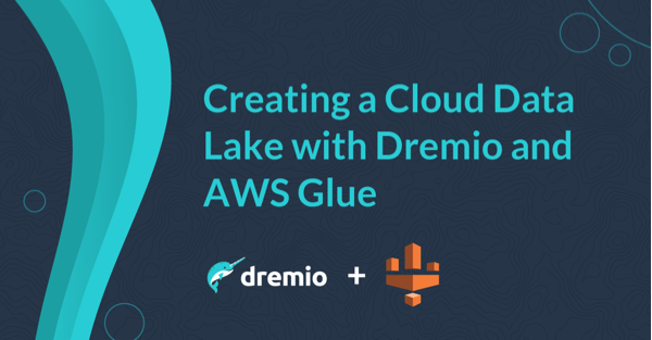 dremio aws glue 2
