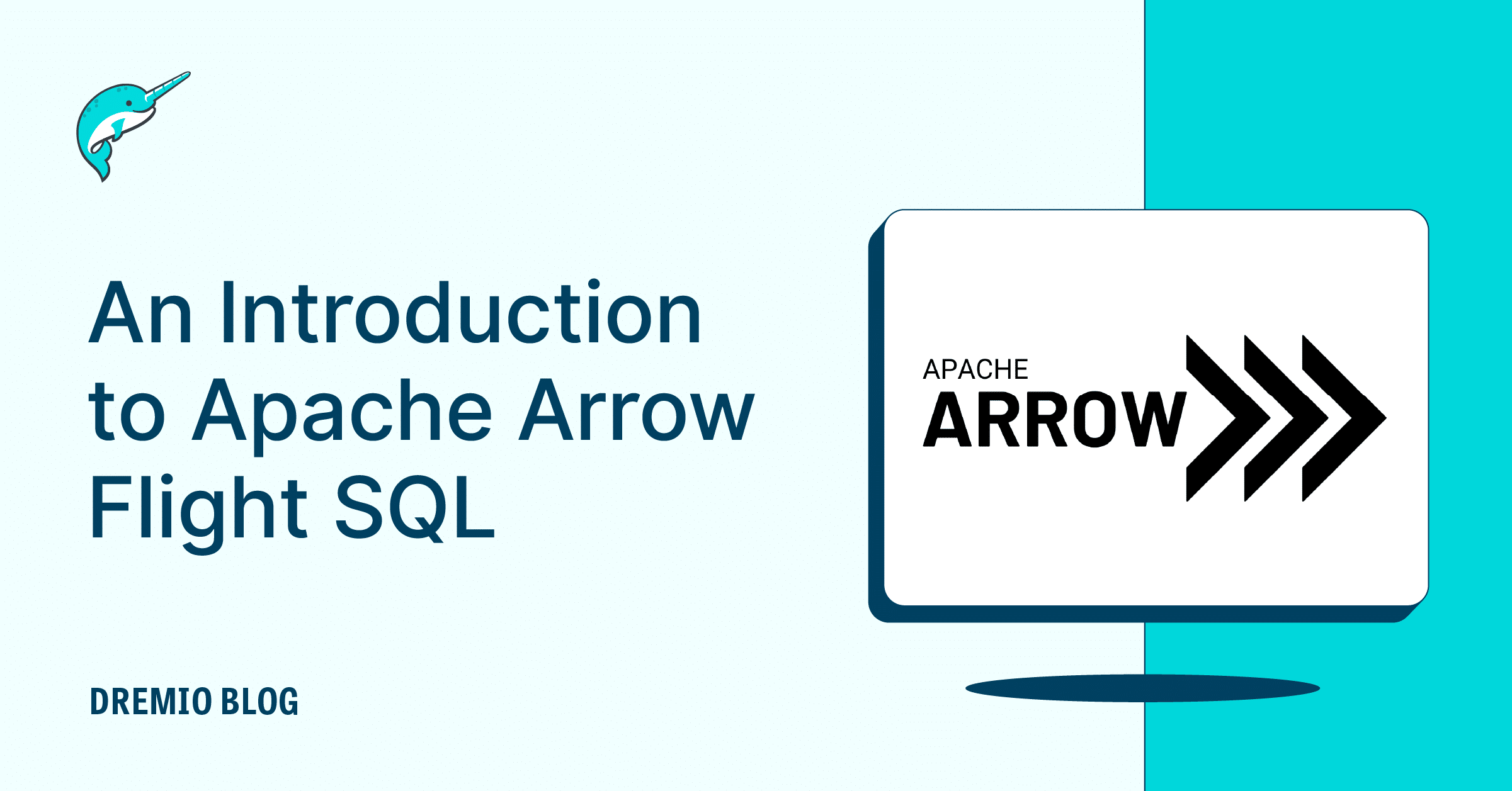 An Introduction to Apache Arrow Flight SQL