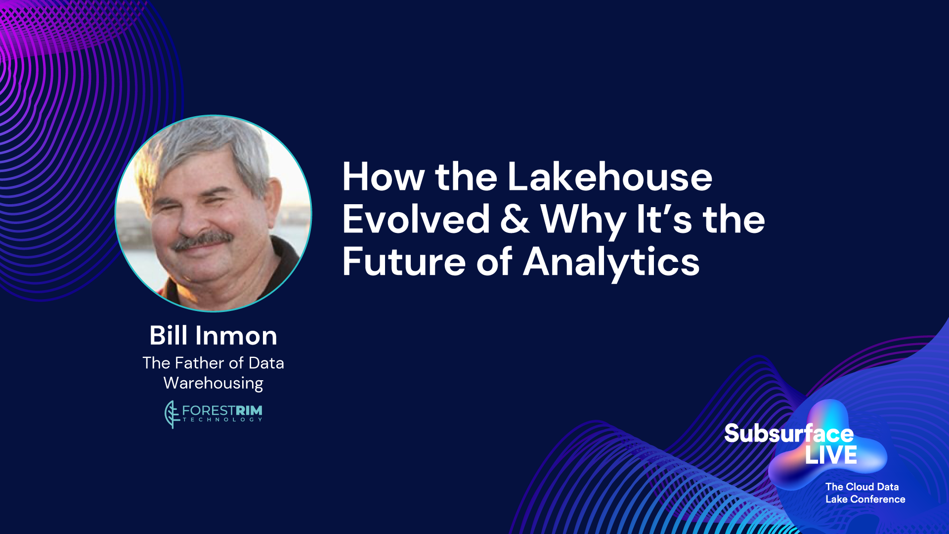 Bill Inmon How the Lakehouse Evolved