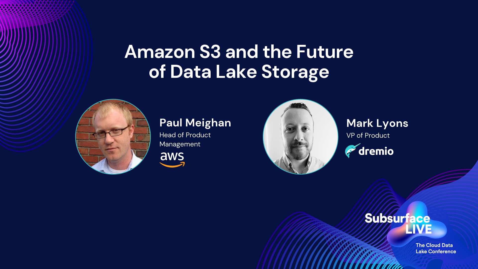 Mark and Paul Amazon S3 and the Future of Data Lake Storage