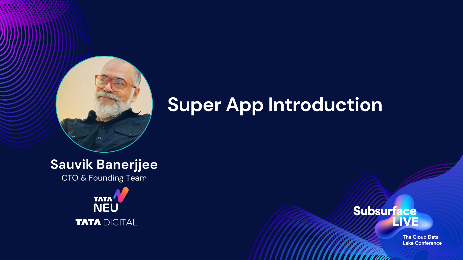 Sauvik Banerjjee Super App Introduction