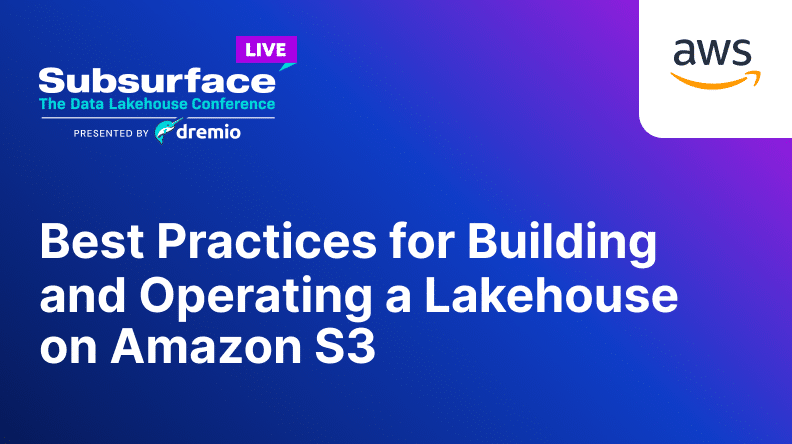 Best Practices for Building and Operating a Lakehouse on Amazon S3 1