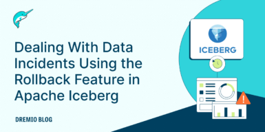 DremioBlog Dealing With Data Incidents 2