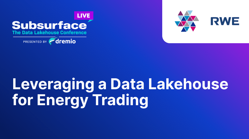 Leveraging a Data Lakehouse for Energy Trading