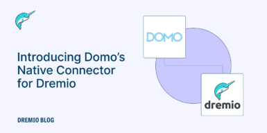 DremioBlog Domo Dremio