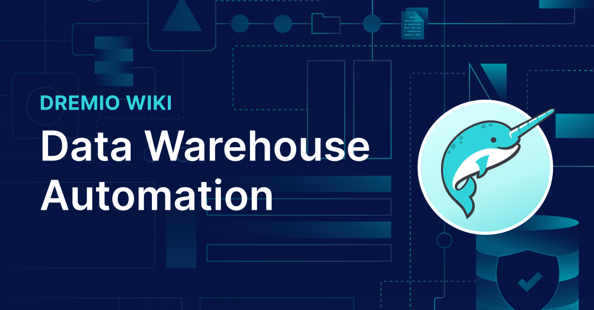Data Warehouse Automation | Dremio