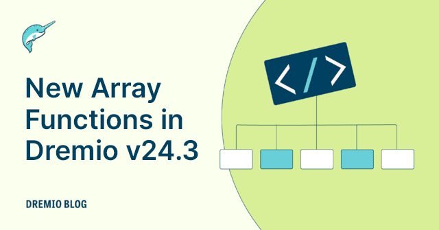 DremioBlog Array Release