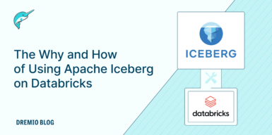 DremioBlog The Why and How  of Using Apache Iceberg  on Databricks