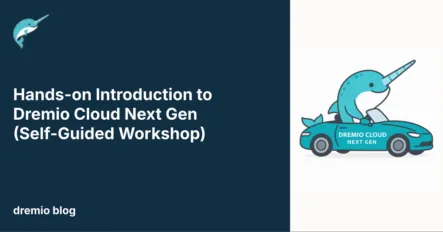 Dremio Cloud Self-Guide Hands -On Workshop