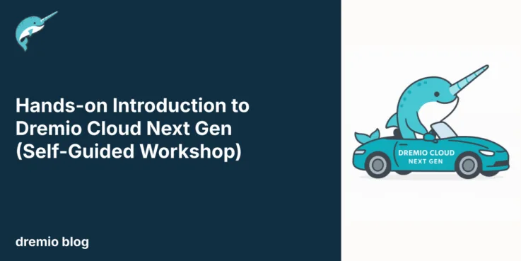 Dremio Cloud Self-Guide Hands -On Workshop