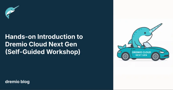 Dremio Cloud Self-Guide Hands -On Workshop